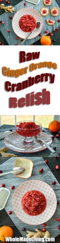 Raw Ginger Orange Cranberry Relish Pinterest Collage
