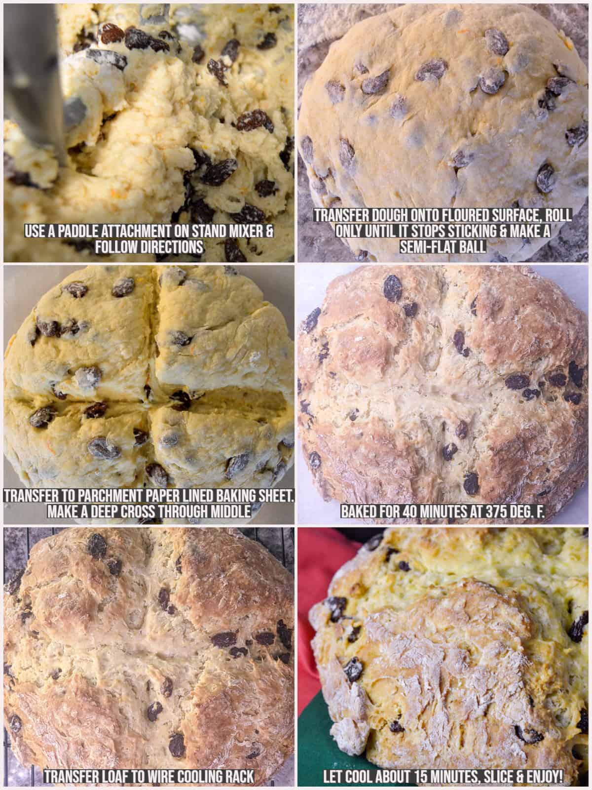 6 steps shown to make Irish soda bread with raisins