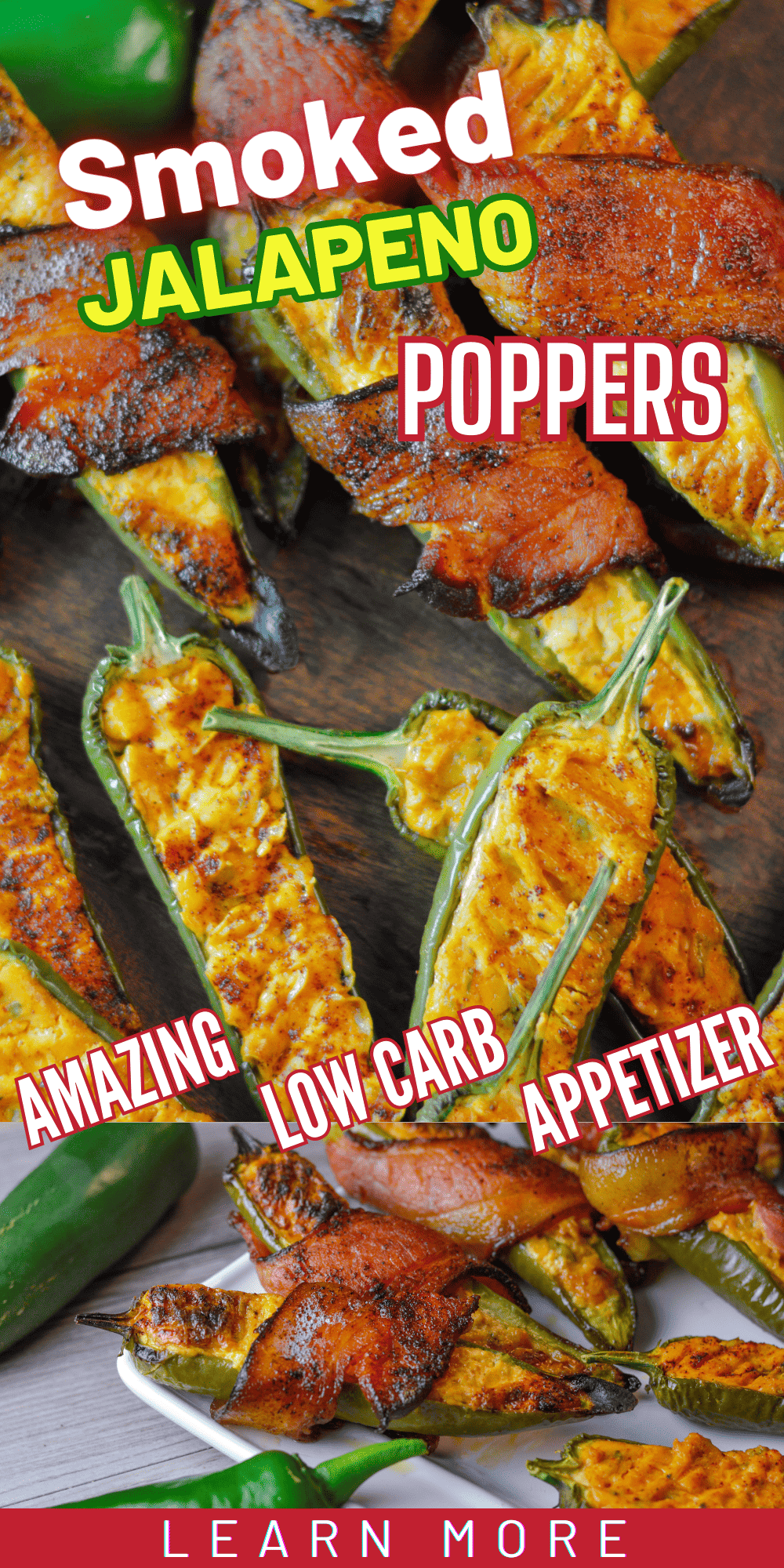 Smoked Jalapeno Poppers "Amazing Low Carb Appetizer" Pinterest Pin with Plain (below and bacon-wrapped jalapeno poppers (above) on a dark brown wooden board